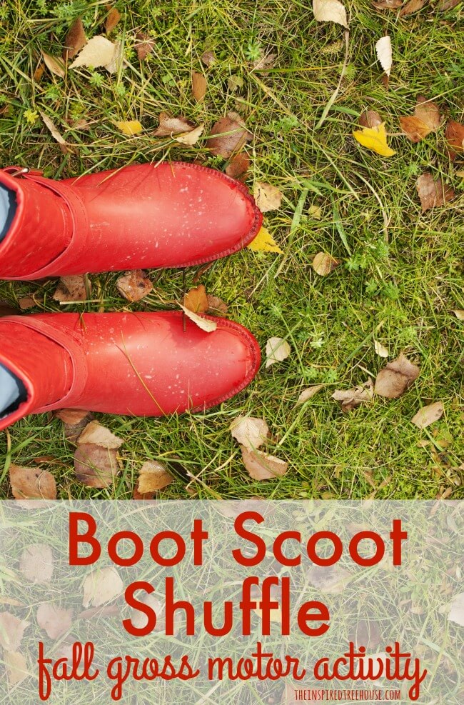The Inspired Treehouse - Little feet + big boots + fallen leaves = fun fall activities!! (not to mention the benefits of strengthening, heavy work, proprioception, motor planning and balance!).