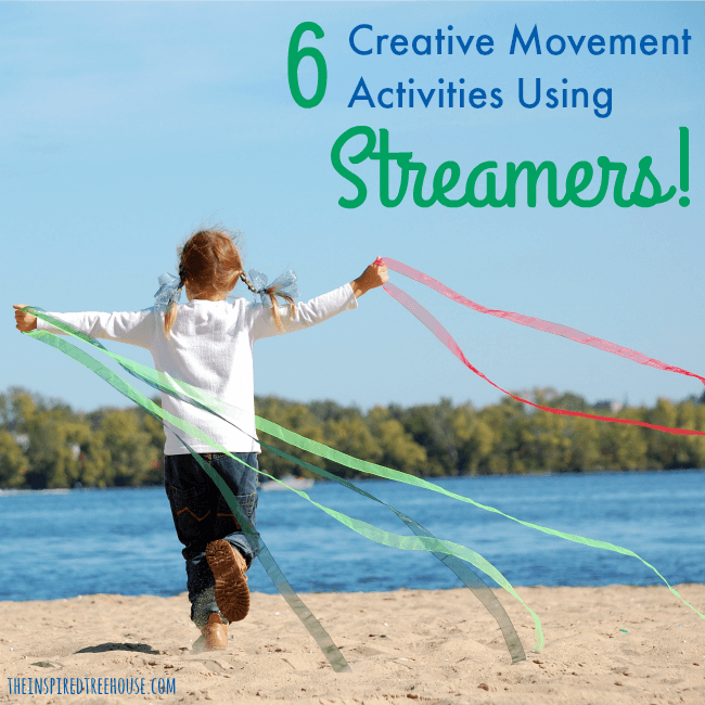 The Inspired Treehouse - 6 activities that encourage strengthening, direction following, spatial awareness & coordination using streamers and fun music for motivation.