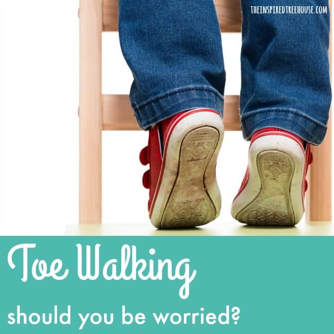 The Inspired Treehouse - Toe Walking, Should You Be Worried? A pediatric physical therapist discusses toe walking, explaining possible causes and treatments.