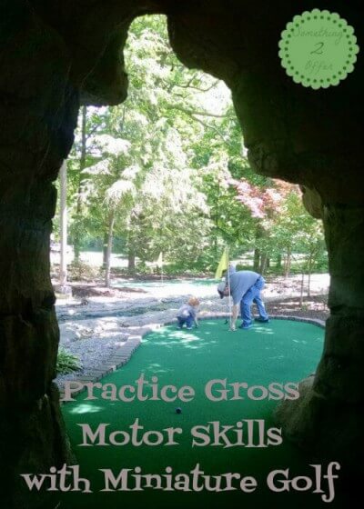 Practice-Gross-Motor-Skills-with-Miniature-Golf