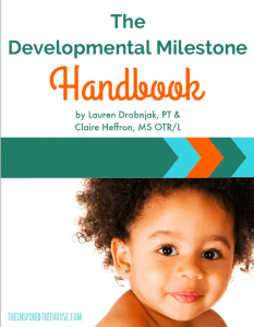 The Inspired Treehouse - The Developmental Milestone Handbook is your go-to resource about preschool, toddler, and baby development!