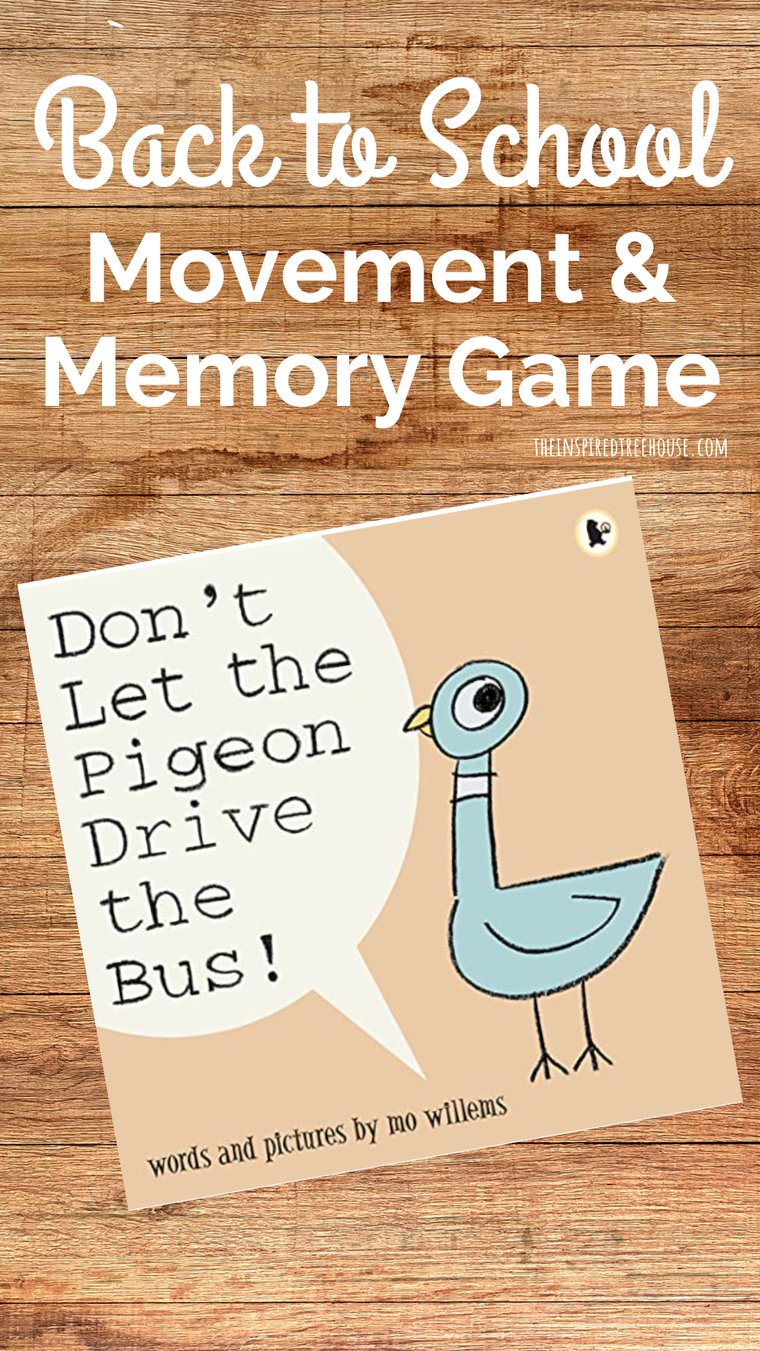 Image showing the book Don't Let the Pigeon Drive the Bus with text about creative movement activities for back to school.