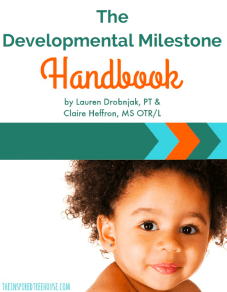 The Inspired Treehouse - The Developmental Milestone Handbook is your go-to resource about preschool, toddler, and baby development!