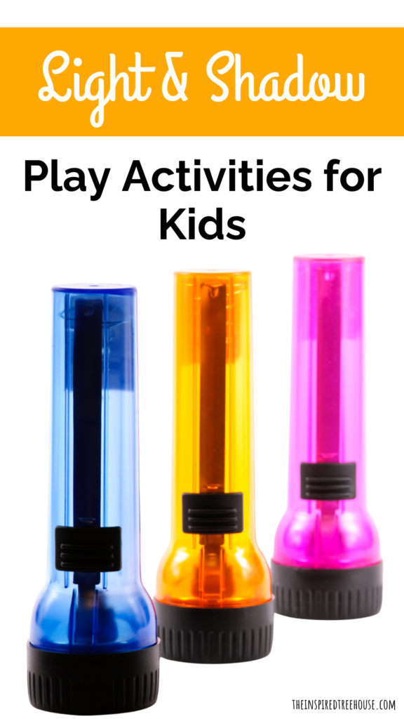 light and shadow activities for preschoolers & young kids